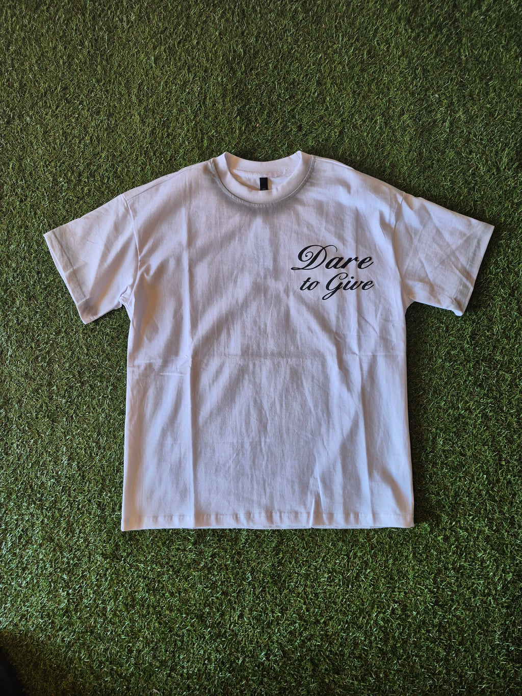 T-Shirt Dare To Give